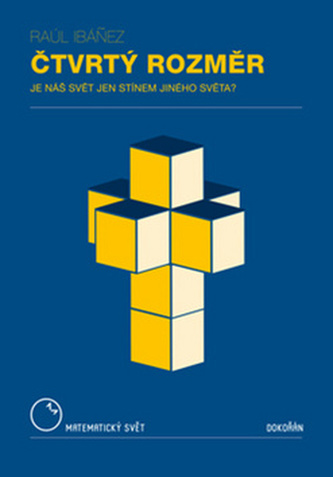 Čtvrtý rozměr Čtvrtý rozměr