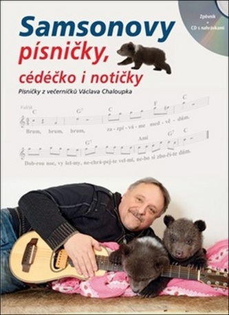 Samsonovy písničky, cédéčko i notičky - Zpěvník + CD s nahrávkami Samsonovy písničky, cédéčko i notičky - Zpěvník + CD s nahrávkami