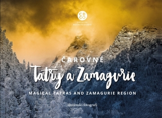 Čarovné Tatry a Zamagurie-Magical Tatras and Zamagurie Region