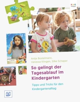 So gelingt der Tagesablauf im Kindergarten
