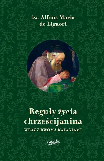 Reguły życia chrześcijanina