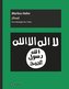 Jihad - Eine Ideologie des Todes