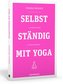 Selbstständig mit Yoga