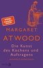 Die Kunst des Kochens und Auftragens