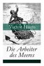 Die Arbeiter des Meeres