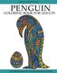 Penguin Coloring Book: Adult Coloring Book with Beautiful Penguin Designs