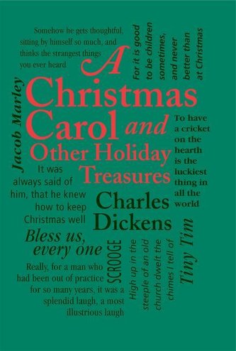 A Christmas Carol : And Other Holiday Treasures