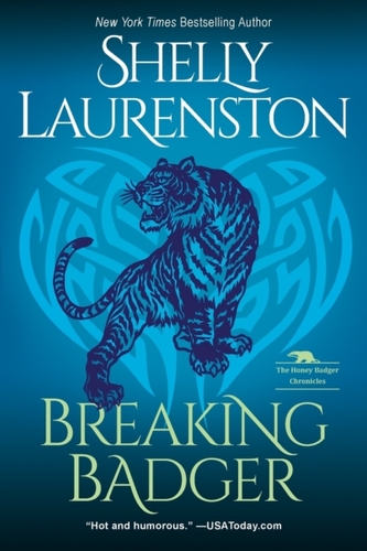 Breaking Badger: A Hilarious Shifter Romance