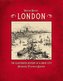 London - The Illustrated History of a Great City: Oversized Platinum Edition
