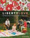 Liberty Love-Print-On-Demand-Edition: 25 Projects to Quilt & Sew Featuring Liberty of London Fabrics [with Pattern(s)] [With Pat