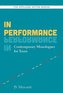 In Performance: Contemporary Monologues for Teens