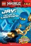 Jay, Ninja of Lightning (Lego Ninjago: Chapter Book)