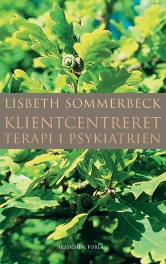 Klientcentreret terapi i psykiatrien