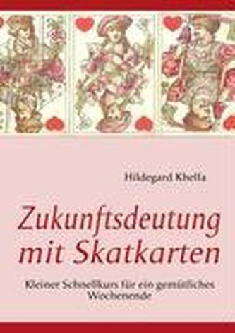 Zukunftsdeutung mit Skatkarten