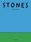 Stones