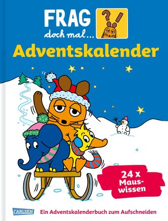 Frag doch mal die Maus - Der Adventskalender
