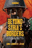 Beyond Syria´s Borders : A History of Territorial Disputes in the Middle East