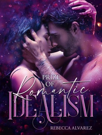 PRIZE OF ROMANTIC IDEALISM