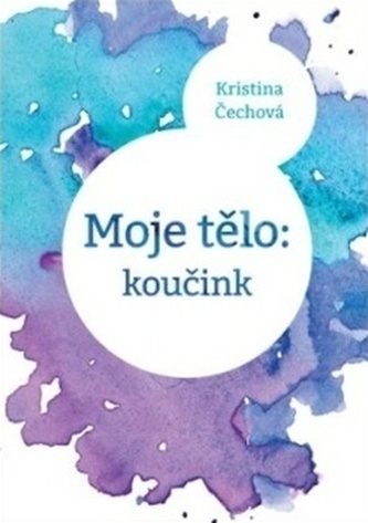 Moje tělo: Koučink