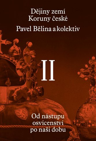 Dějiny zemí Koruny české II. díl