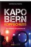 Kapo Bern - Kopfschuss