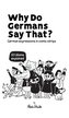 Why Do Germans Say That? German expressions in comic strips. 50 idioms explained.