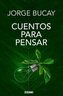 Cuentos Para Pensar (Edición Especial de Lujo)