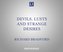 Devils, Lusts and Strange Desires: The Life of Patricia Highsmith