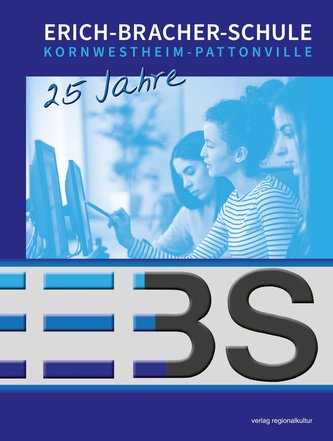 25 Jahre Erich-Bracher-Schule Kornwestheim-Pattonville