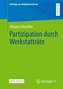 Partizipation durch Werkstatträte