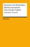 Moriae encomium / Das Lob der Torheit