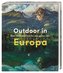 Outdoor in Europa