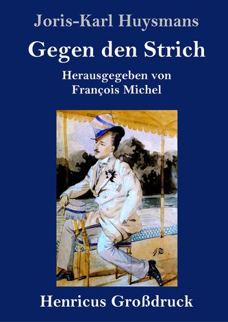 Gegen den Strich (Großdruck)