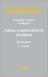 Zákon o dobrovoľných dražbách. Komentár