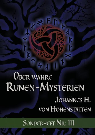Über wahre Runen-Mysterien: III