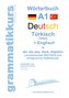Wörterburch Deutsch - Türkisch  Englisch  A1