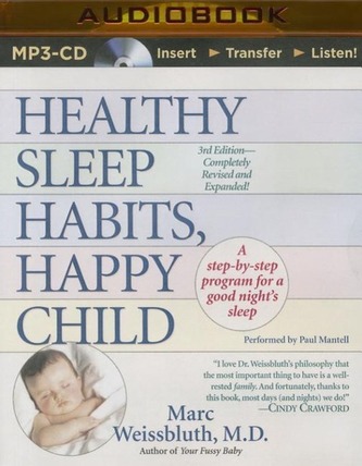 Healthy Sleep Habits, Happy Child