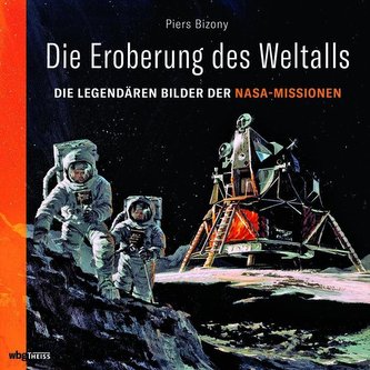 Die Eroberung des Weltalls