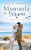 Meersalzträume
