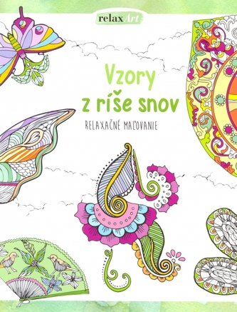 Vzory z ríše snov - relaxačné maľovanie