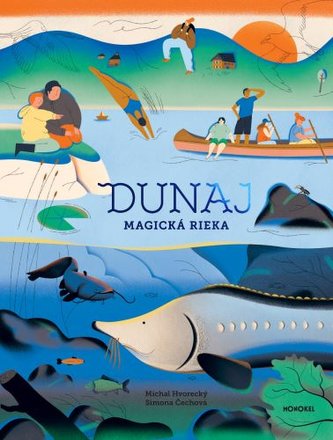 Dunaj - magická rieka