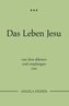 Das Leben Jesu