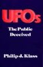 UFO's: The Public Deceived