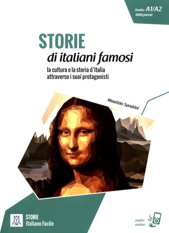 Italiano Facile Storie di italiani famosi