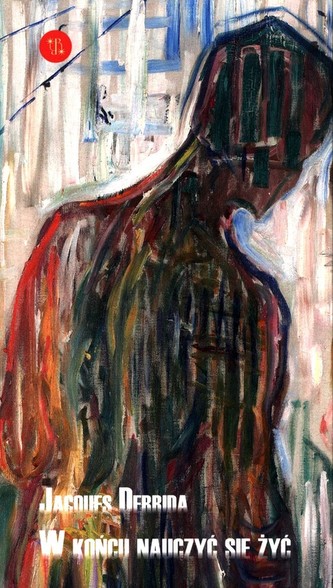 W końcu nauczyć się żyć / Eperons-Ostrogi