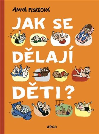Jak se dělají děti? Jak se dělají děti?