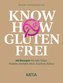 Know-how glutenfrei