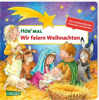 Hör mal (Soundbuch): Wir feiern Weihnachten