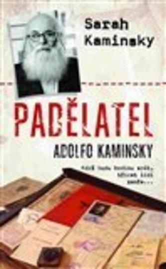 Padělatel Adolfo Kaminsky