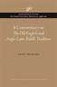 A Commentary on The Old English and Anglo-Latin Riddle Tradition